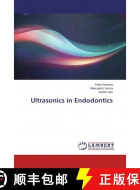 预订 Ultrasonics in Endodontics [9786134928243]