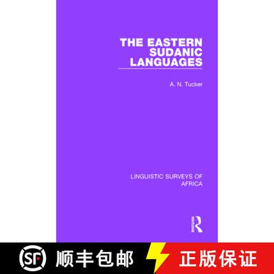 【3-4周达】精装 EASTERN SUDANIC LANGUAGES (LINGUIST [9781138090774]