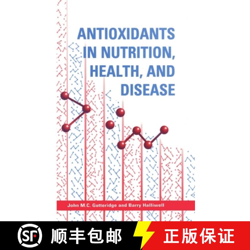【3-4周达】Antioxidants in Nutrition, Health, and Disease [9780198549024]