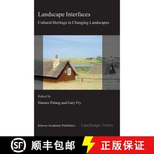 Heritage 9781402014376 4周达 Landscapes Changing Cultural Interfaces Landscape
