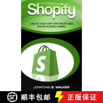 【3-4周达】Shopify - How To Make Money Online: (Selling Online)- Create Your Very Own Profitable Onli... [9789814950558]