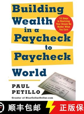 【3-4周达】Building Wealth in a Paycheck-To-Paycheck World: 10 Steps to Realizing Your Dream No Matte... [9780071423762]