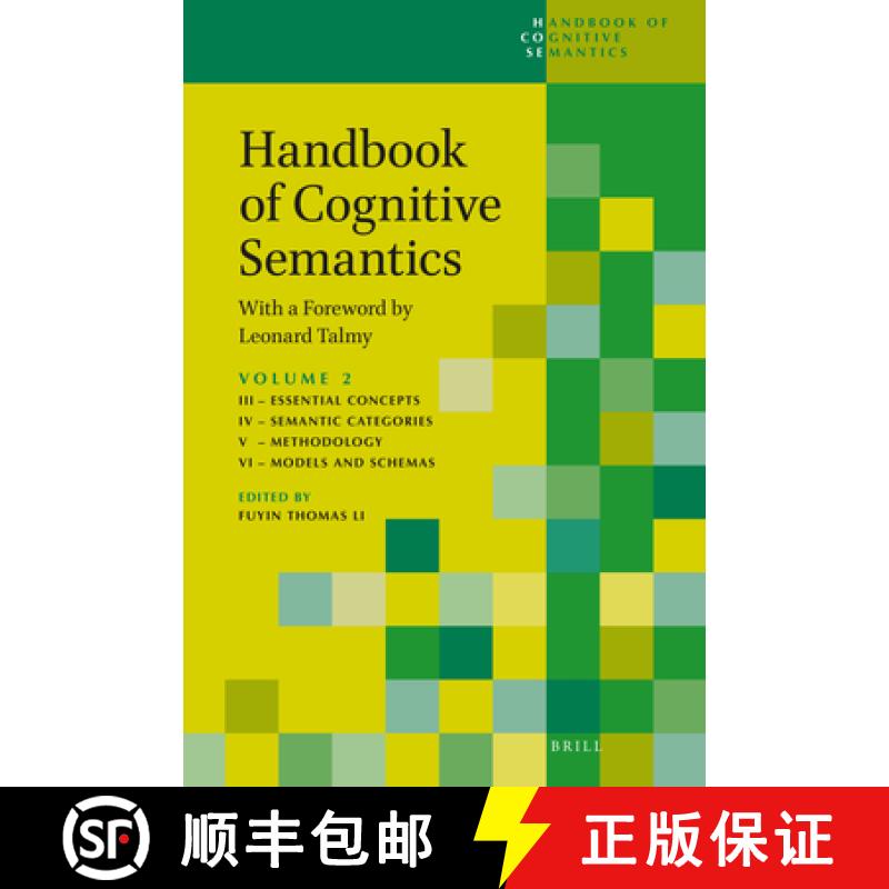 预订 Handbook of Cognitive Semantics (Part 2): With a Foreword by Leonard Talmy [9789004526600]