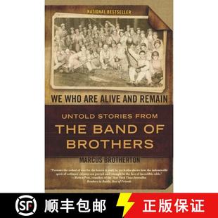【3-4周达】We Who Are Alive and Remain: Untold Stories from the Band of Brothers [9780425234198]