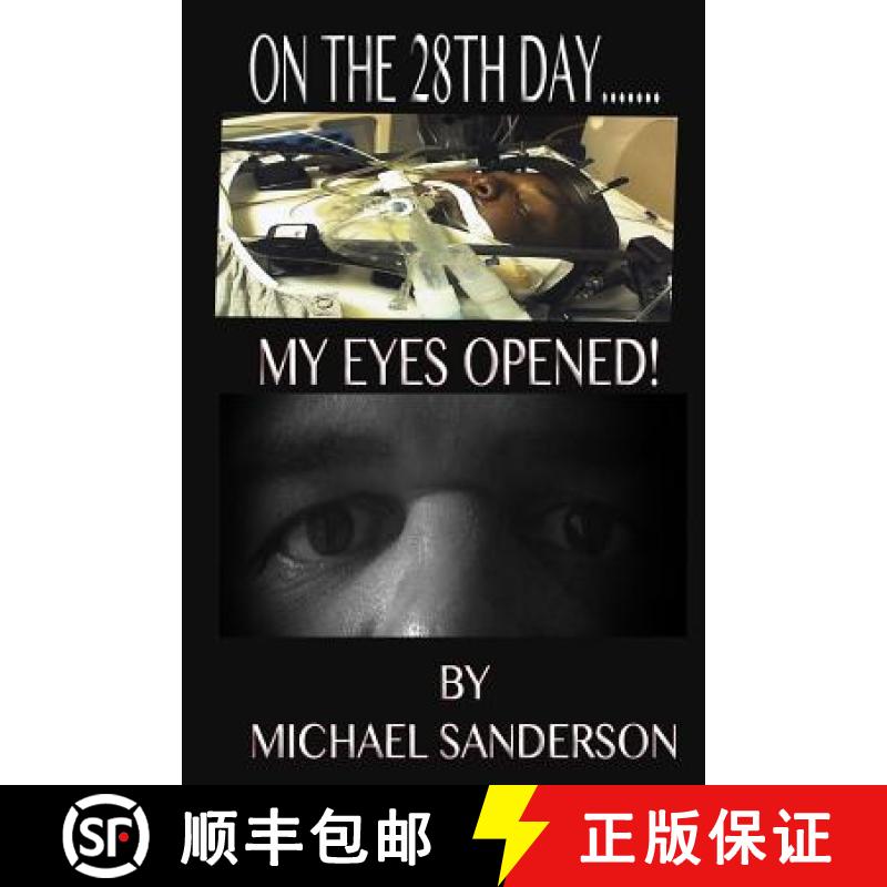 【2-3周达】On The 28th Day...My Eyes Opened! [9781329917187]