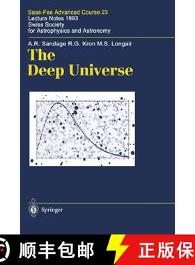 【3-4周达】The Deep Universe : Saas-Fee Advanced Course 23. Lecture Notes 1993. Swiss Society for Ast... [9783642082092]