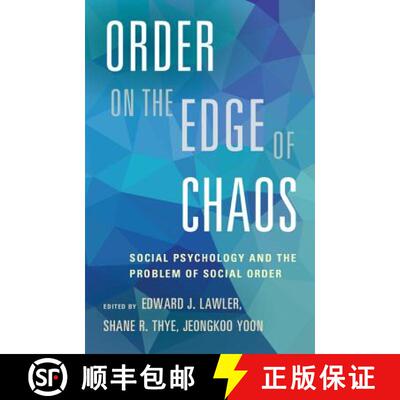 【3-4周达】精装 Order on the Edge of Chaos: Social Psychology and the Problem of Social Order [9781107076754]