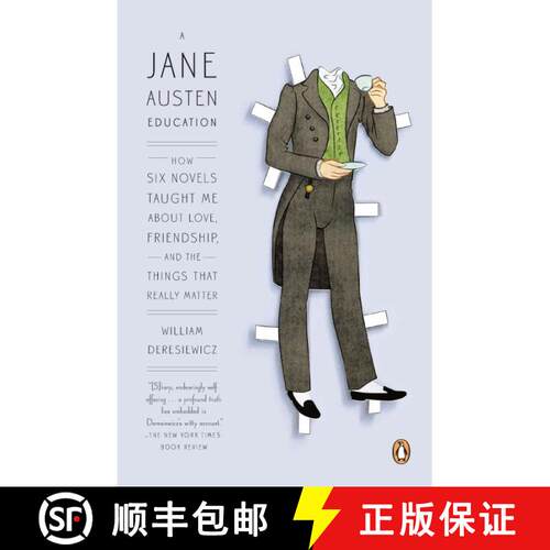 【3-4周达】A Jane Austen Education: How Six Novels Taught Me About Love, Friendship, and the Things T... [9780143121251]