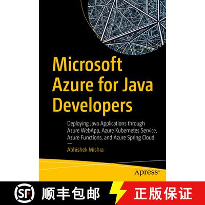 【3-4周达】Microsoft Azure for Java Developers: Deploying Java Applications through Azure WebApp, Azu... [9781484282502]