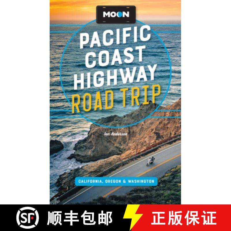 【3-4周达】Moon Pacific Coast Highway Road Trip (Fifth Edition): California, Oregon & Washington [9798886471144]