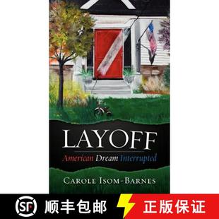 Layoff 4周达 American Dream 9780985730208 Interrupted
