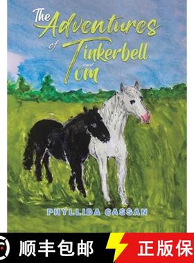 预订 The Adventures of Tinkerbell and Tom [9781035881956]