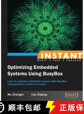 预订 Instant Optimizing Embedded Systems using Busybox [9781783289851]
