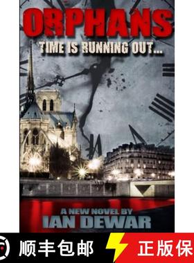 【3-4周达】ORPHANS - Time is running out... [9781291647839]