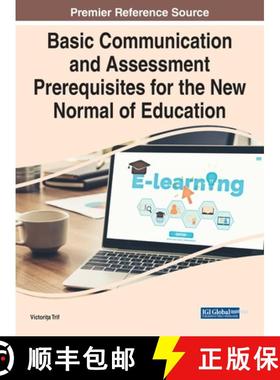 【3-4周达】Basic Communication and Assessment Prerequisites for the New Normal of Education [9781799882473]