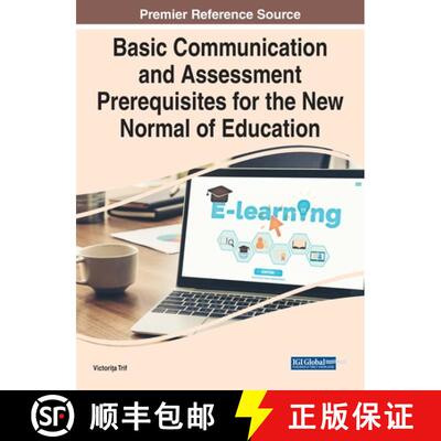 【3-4周达】Basic Communication and Assessment Prerequisites for the New Normal of Education [9781799882473]