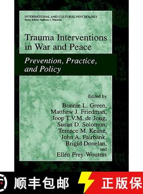 【3-4周达】Trauma Interventions in War and Peace : Prevention, Practice, and Policy [9780306477232]