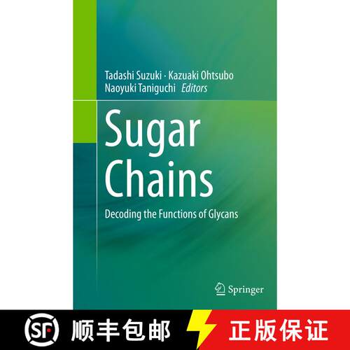 【3-4周达】Sugar Chains: Decoding the Functions of Glycans [9784431563785]