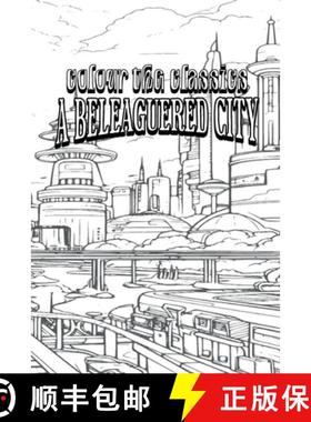 【3-4周达】EXCLUSIVE COLORING BOOK Edition of Margaret Oliphant's A Beleaguered City: Being a Narrati... [9798869311535]