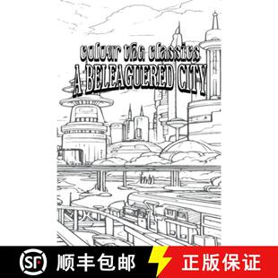 【3-4周达】EXCLUSIVE COLORING BOOK Edition of Margaret Oliphant's A Beleaguered City: Being a Narrati... [9798869311535]