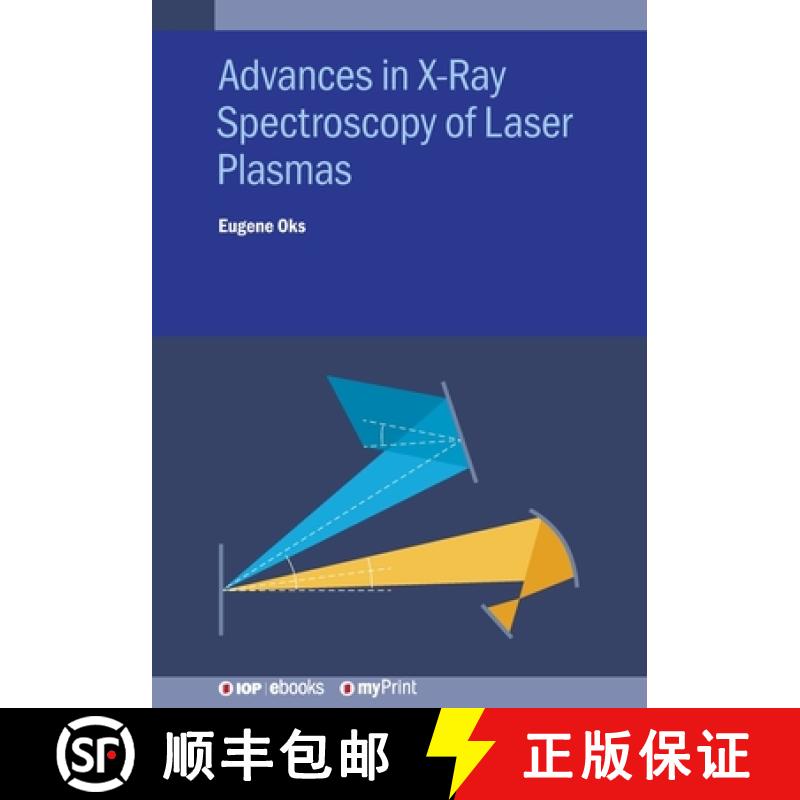 【2-3周达】Advances in X-Ray Spectroscopy of Laser Plasmas [9780750333764]