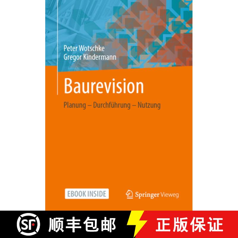 【3-4周达】Baurevision: Planung - Durchführung - Nutzung [9783658334925]
