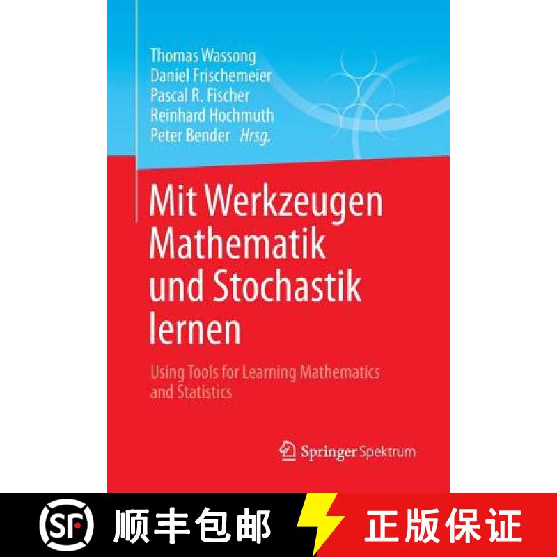 【3-4周达】Mit Werkzeugen Mathematik Und Stochastik Lernen - Using Tools for Learning Mathematics and... [9783658031039]