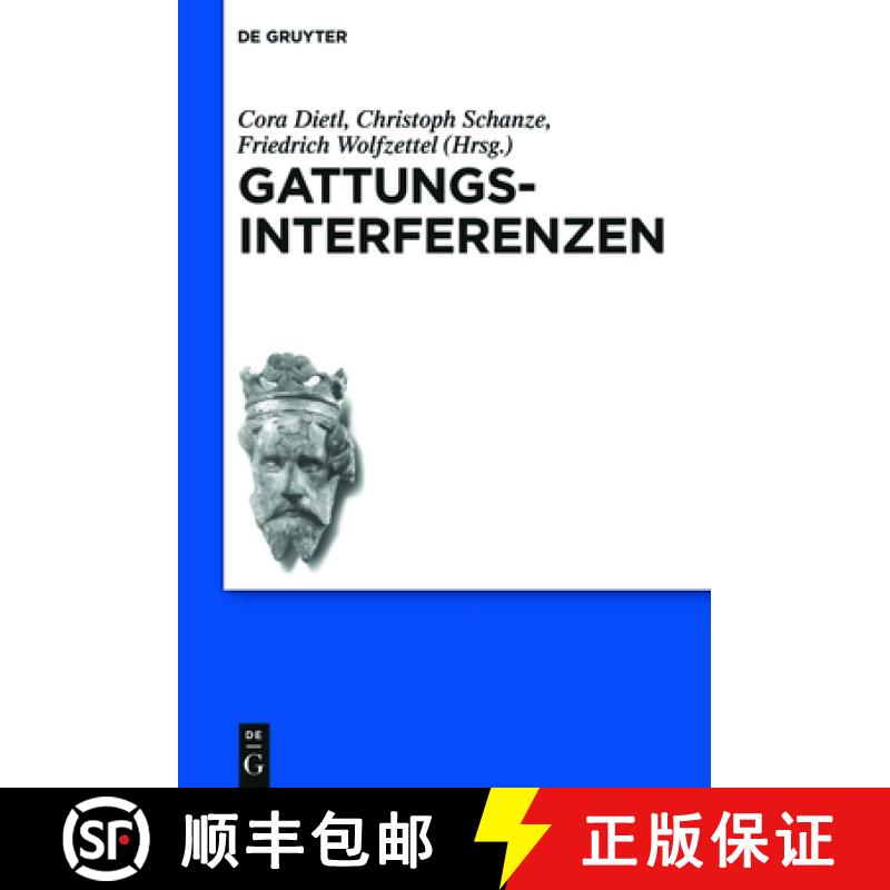 【3-4周达】Gattungsinterferenzen：Der Artusroman im Dialog [9783110461961]