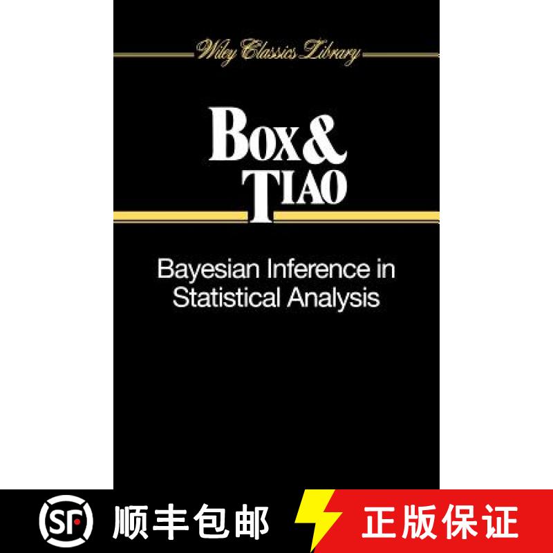 【3-4周达】Bayesian Inference In Statistical Analysis [Wiley统计学] [9780471574286]