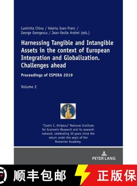 【3-4周达】Harnessing Tangible and Intangible Assets in the context of European Integration and Globa... [9783631838266]