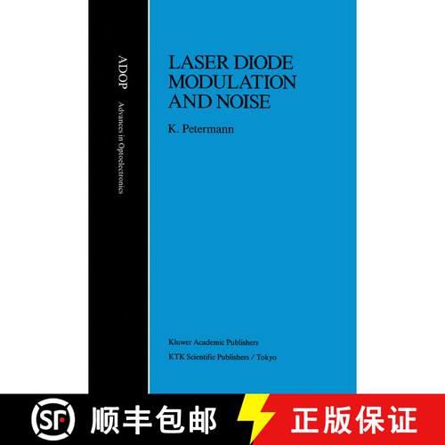 【3-4周达】Laser Diode Modulation and Noise [9780792312048]