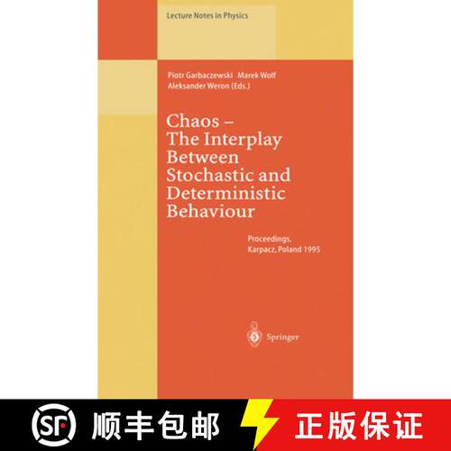 【3-4周达】Chaos — The Interplay Between Stochastic and Deterministic Behaviour: Proceedings of the ... [9783662140307]