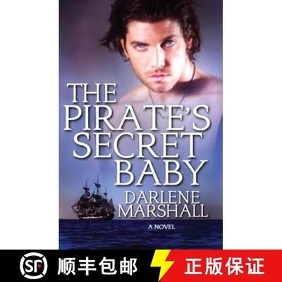 【3-4周达】The Pirate's Secret Baby [9780692132708]