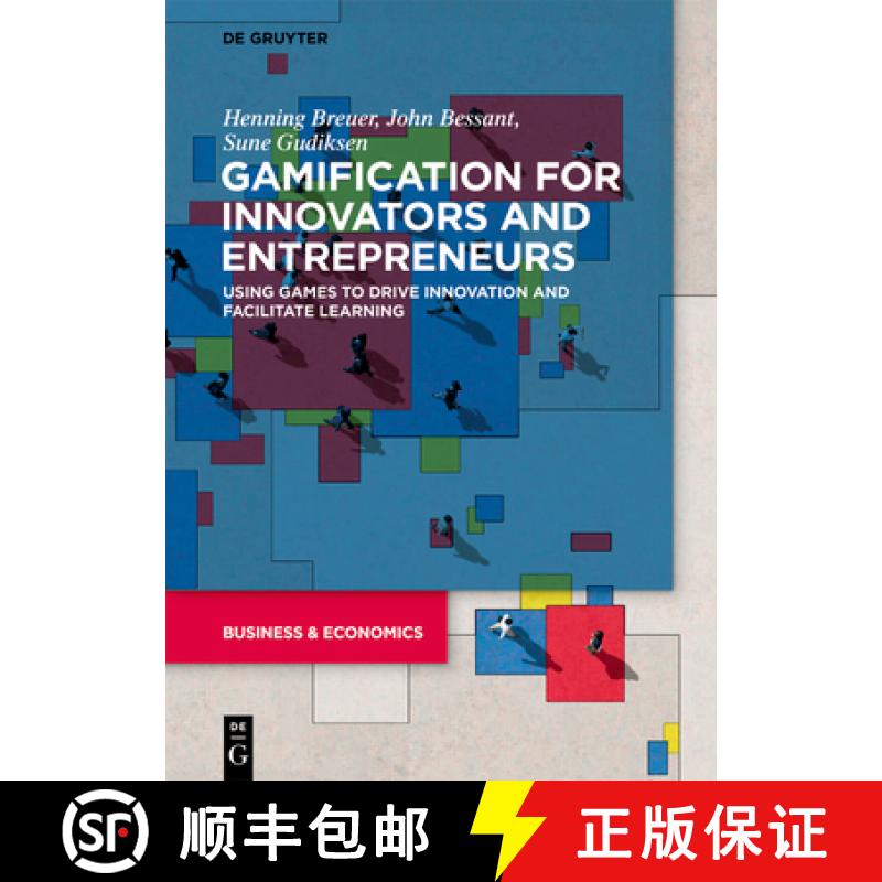 【3-4周达】Gamification for Innovators and Entrepreneurs: Using Games to Drive Innovation and Facilit... [9783110725544]