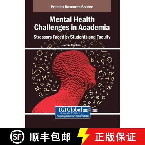 【3-4周达】精装 Mental Health Challenges in Academia: Stressors Faced by Students and Faculty [9798337309286]