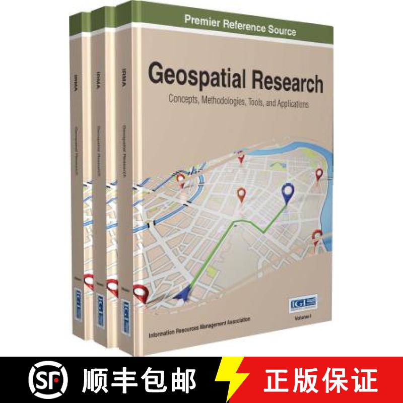 【4周达】Geospatial Research: Concepts, Methodologies, Tools, and Applications, 3 volume [9781466698451]