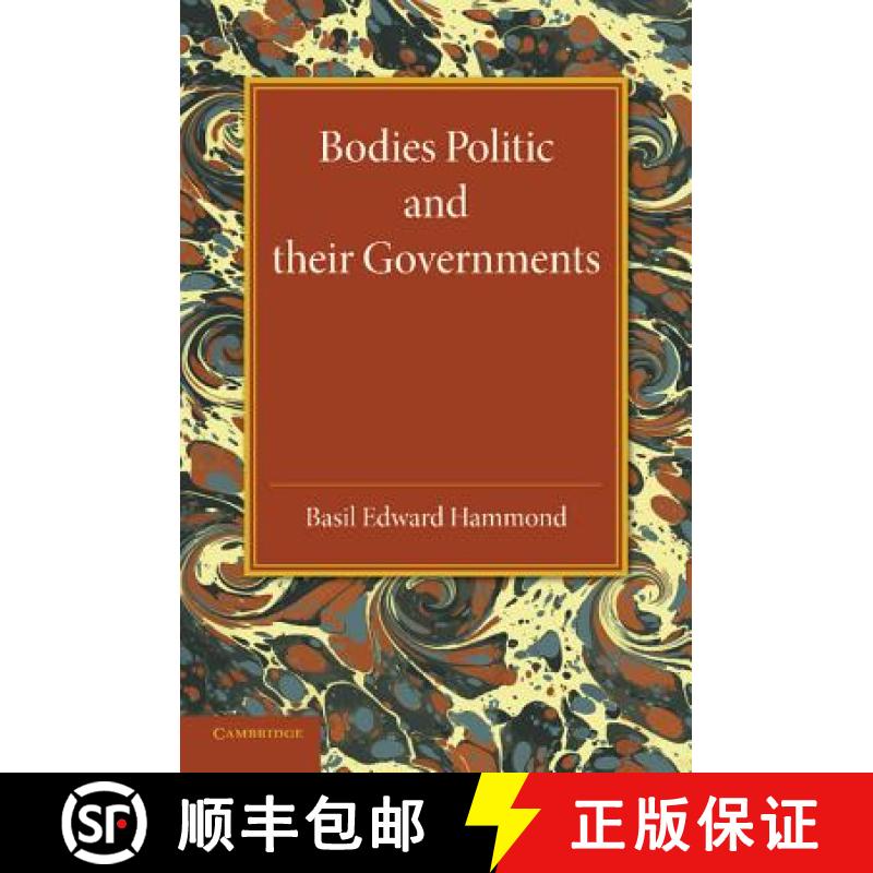 【3-4周达】Bodies Politic and Their Governments [9781107639584]