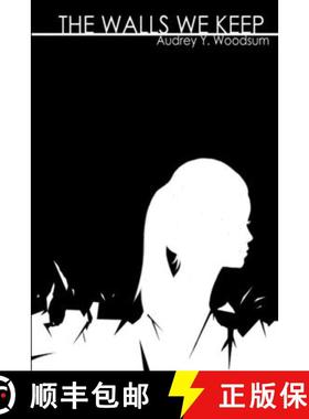 【3-4周达】The Walls We Keep [9781312843967]