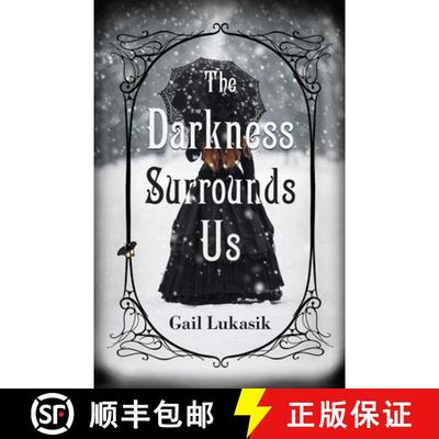预订 The Darkness Surrounds Us [9780744302899]