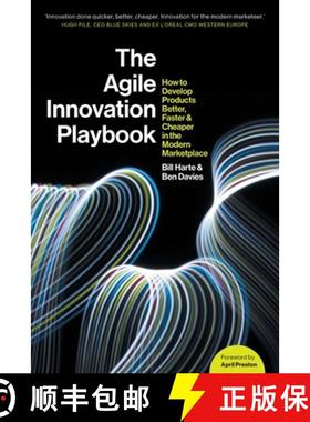 【3-4周达】Agile Innovation Playbook: How to develop products better, faster and cheaper in the moder... [9781527279605]