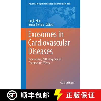 【3-4周达】Exosomes in Cardiovascular Diseases: Biomarkers, Pathological and Therapeutic Effects [9789811043963]