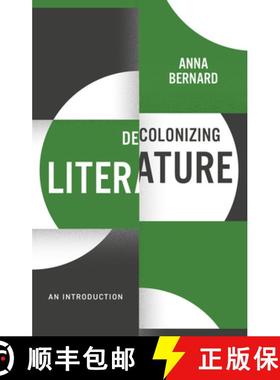 【3-4周达】Decolonizing Literature, An Introduction: Decolonizing the Curriculum [9781509544622]