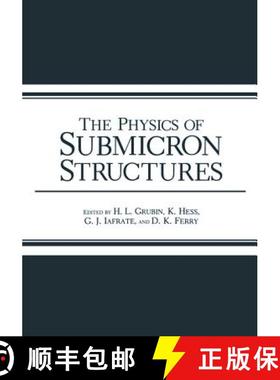 【3-4周达】The Physics of Submicron Structures [9781461297147]