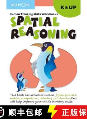 预订 Kumon Thinking Skills Workbooks K: Spatial Reasoning [9781941082515]