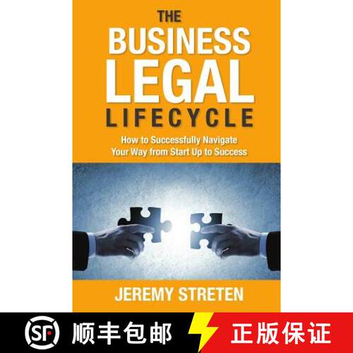【3-4周达】The Business Legal Lifecycle: How to Successfully Navigate Your Way from Start Up to Success [9780994551405]