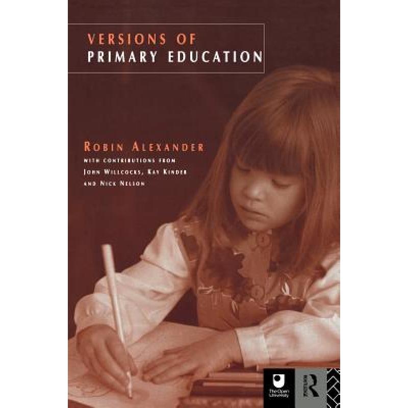 【4周达】Versions of Primary Education [9780415128384] 书籍/杂志/报纸 科学技术类原版书 原图主图