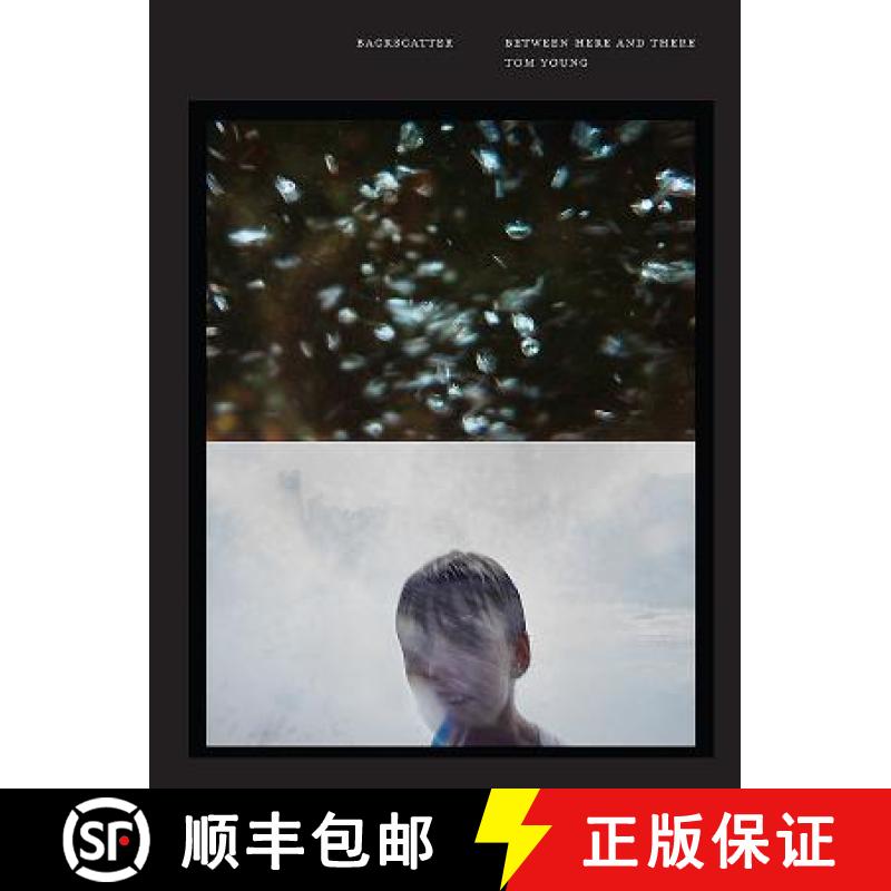 预订 Backscatter: Between Here and There [9781938086380]