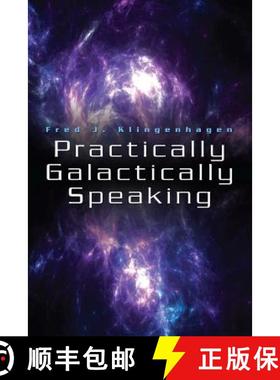 预订 Practically Galactically Speaking [9781439208458]