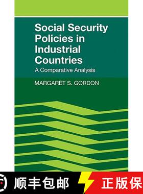 【3-4周达】Social Security Policies in Industrial Countries: A Comparative Analysis [9780521106719]