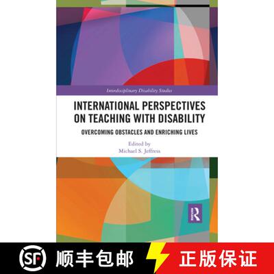 【3-4周达】International Perspectives on Teaching with Disability: Overcoming Obstacles and Enriching... [9780367591991]